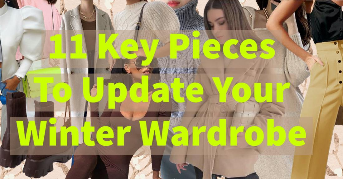 11 Key pieces to update your winter wardrobe tgc fashion collage winter wardrobe essentials